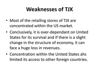 SWOT analysis of TJX LTD